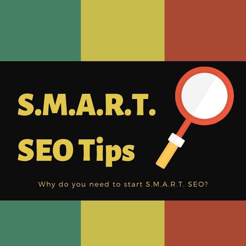 ORBSL – Digital Marketing Blog Smart SEO Tips Why do you need to start S.M.A.R.T. SEO?