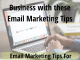 Grow Your Small Business with these Email Marketing Tips